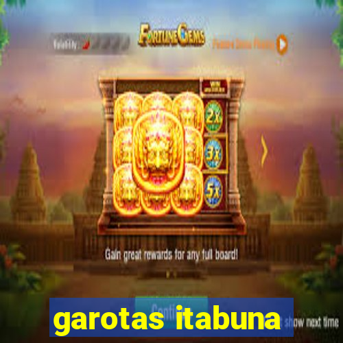 garotas itabuna